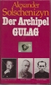 Der Archipel Gulag, Solschenizyn