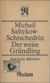 Der weise Gründling, Satirische Märchen, Michail Saltykow-Schtschedrin, Reclam