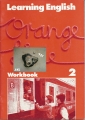 Learning English Orange Line, Englisch, Workbook 2