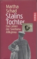 Stalins Tochter, Martha Schad, gebunden