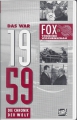 Bild 1 von Fox tönende Wochenschau, Das war 1959, Die Chonik, VHS