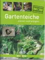 Gartenteiche planen und anlegen