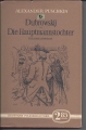 Dubrowski, Die Hauptmannstochter, Alexander Puschkin, Aufbau