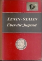 Lenin Stalin, Über die Jugend, Neues Leben