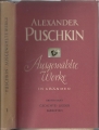 Ausgewählte Werke in 4 Bänden, Band 1, Puschkin