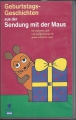 Bild 1 von Geburtstagsgeschichten aus der Sendung mit der Maus, VHS