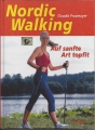 Nordic Walking, Claudia Praxmayer, Auf sanfte Art topfit
