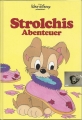 Strolchis Abenteuer, Kinderbuch, Walt Disney