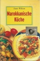 Marokkanische Küche, Anne Wilson