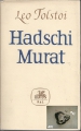 Hadschi Murat, Leo Tolstoi