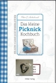 Das kleine Picknick Kochbuch, Peter C. Hubschmid, Hölker Verlag