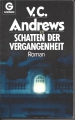 Schatten der Vergangenheit, Roman, V. C. Andrews, Taschenbuch