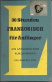 30 Stunden Französisch für Anfänger, Kurzlehrgang