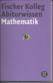 Abiturwissen Mathematik, Fischer Kolleg