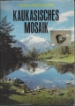 Kaukasisches Mosaik, Günter Linde, Semjon Apt