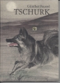 Tschurk, Günther Feustel, Altberliner Verlag