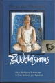 Buddhismus, Wege der Weisheit, Schumann ✔️