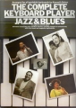 The complete Keyboard Player, Jazz und Blues