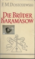 Die Brüder Karamasow, F. M. Dostojewski