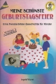 Meine schönste Geburtstagsfeier, basteln