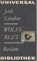 Wolfsblut, Jack London, Reclam