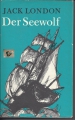 Der Seewolf, Jack London, Verlag Neues Leben Berlin, gebunden