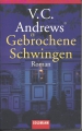 Gebrochene Schwingen, Roman, V. C. Andrews, Tb.