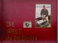 Die Welt in Bildern, Album 4, weitgehend komplett *