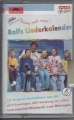 Rolfs Liederkalender, Rolf Zuckowski, Kassette, MC