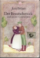 Der Brautschmuck und andere Geschichten, Jurij Brezan