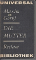 Bild 1 von Die Mutter, Maxim Gorki, Reclam