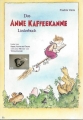 Das Anne Kaffeekanne Liederbuch