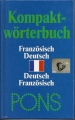 Kompaktwörterbuch Französisch Deutsch, Deutsch Französisch, Pons