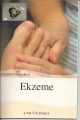 Ratgeber Gesundheit, Ekzeme, Universo ✔️