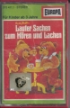 Bild 1 von Lauter Sachen zum Hören und Lachen, Europa, Musikkassette, MC