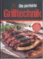 Bild 1 von Die perfekte Grilltechnik