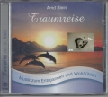 Bild 1 von Traumreise, Musik zum Entspannen und Wohlfühlen, Arnd Stein, CD