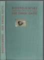 Der ewige Gatte, Roman, Dostojewski, Vollmer Verlag