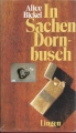 In Sachen Dornbusch, Alice Bickel, Lingen