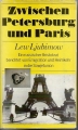 Zwischen Petersburg und Paris, Lew Ljubimow, Emigration, Heimkehr