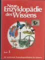Neue Enzyklopädie des Wissens, Band 1