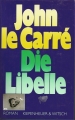 Die Libelle, John le Carre, Kiepenheuer Witsch 💎