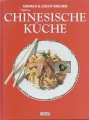 Chinesische Küche, einfach & leicht gekocht