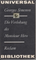 Bild 1 von Die Verlobung des Monsieur Hire, Georges Simenon, Reclam