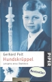 Hundskrüppel, Lehrjahre eines Übeltäters, Gerhard Polt ✔️