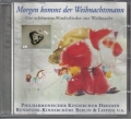 Bild 1 von Morgen kommt der Weihnachtsmann, Die schönsten Kinderlieder zur Weihnacht, CD
