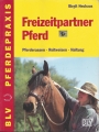 Freizeitpartner Pferd, Birgit Neuhaus