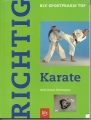 Richtig Karate, Wolf Dieter Wichmann, BLV Sportpraxis Top