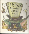 Zirkus Munkepunke, Ingeborg Feustel