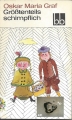 Größtenteils schimpflich, Oskar Maria Graf, bb